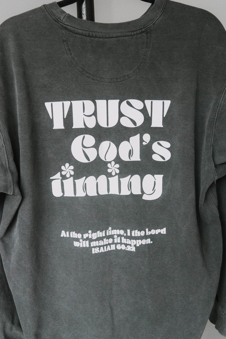 Trust God's Timing Sweatshirt