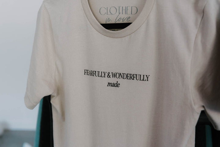 Fearfully & Wonderfully Made Tee