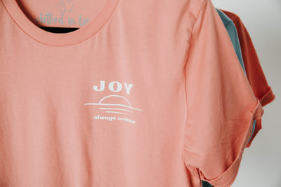 Joy Always Comes Tee - Clothed in Love Boutique