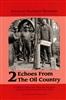 Echoes from the Oil Country Vol. 2