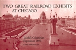 Two Great Railroad Exhibits at Chicago